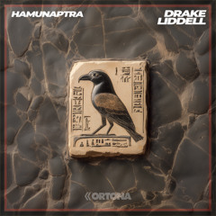 Drake Liddell - Hamunaptra (OUT NOW)