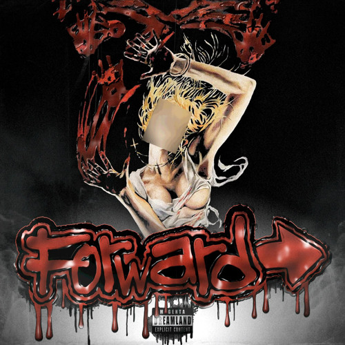 FORWARD。一向前。(FELiX & 在里面了)