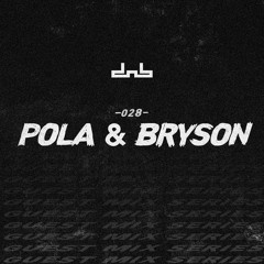 DNB Allstars Mix 028 w/ Pola & Bryson