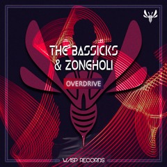 The Bassicks & Zongholi - Overdrive (Original Mix) ★ OUT NOW ON BEATPORT ★