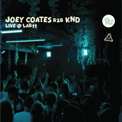 Joey Coates B2B KND - Live @ Funked Up, LAB11 25.07