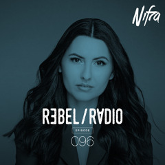 Nifra - Rebel Radio 096