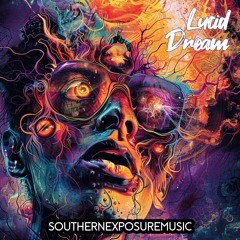 Raskal - Lucid Dream [Southern Exposure Music]