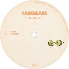 Premiere : Carebears - Projectile [MJ002]