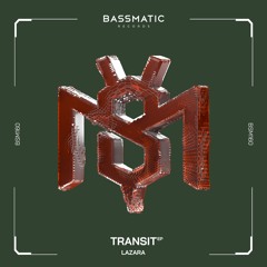 Lazara - Rome | Bassmatic Records