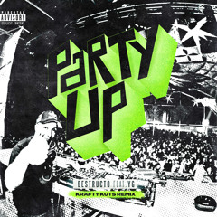 Party Up (Krafty Kuts Remix) [feat. YG]