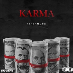 Kinfamous - Karma (Official Audio)