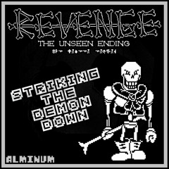 REVENGE (Cancelled) - Striking the demon down (Reupload)