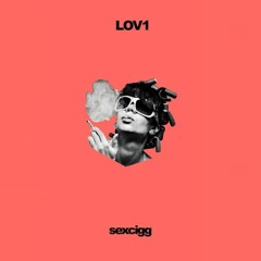 Lov1 - Sexcigg