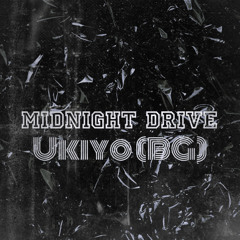 Midnight Drive (The Final Version)