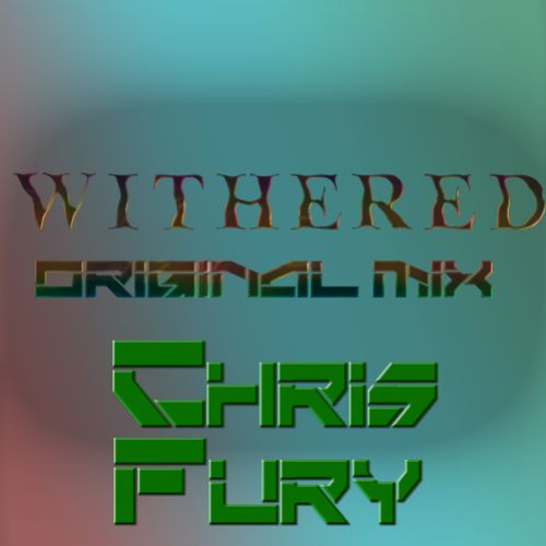 Withered (Original Mix)