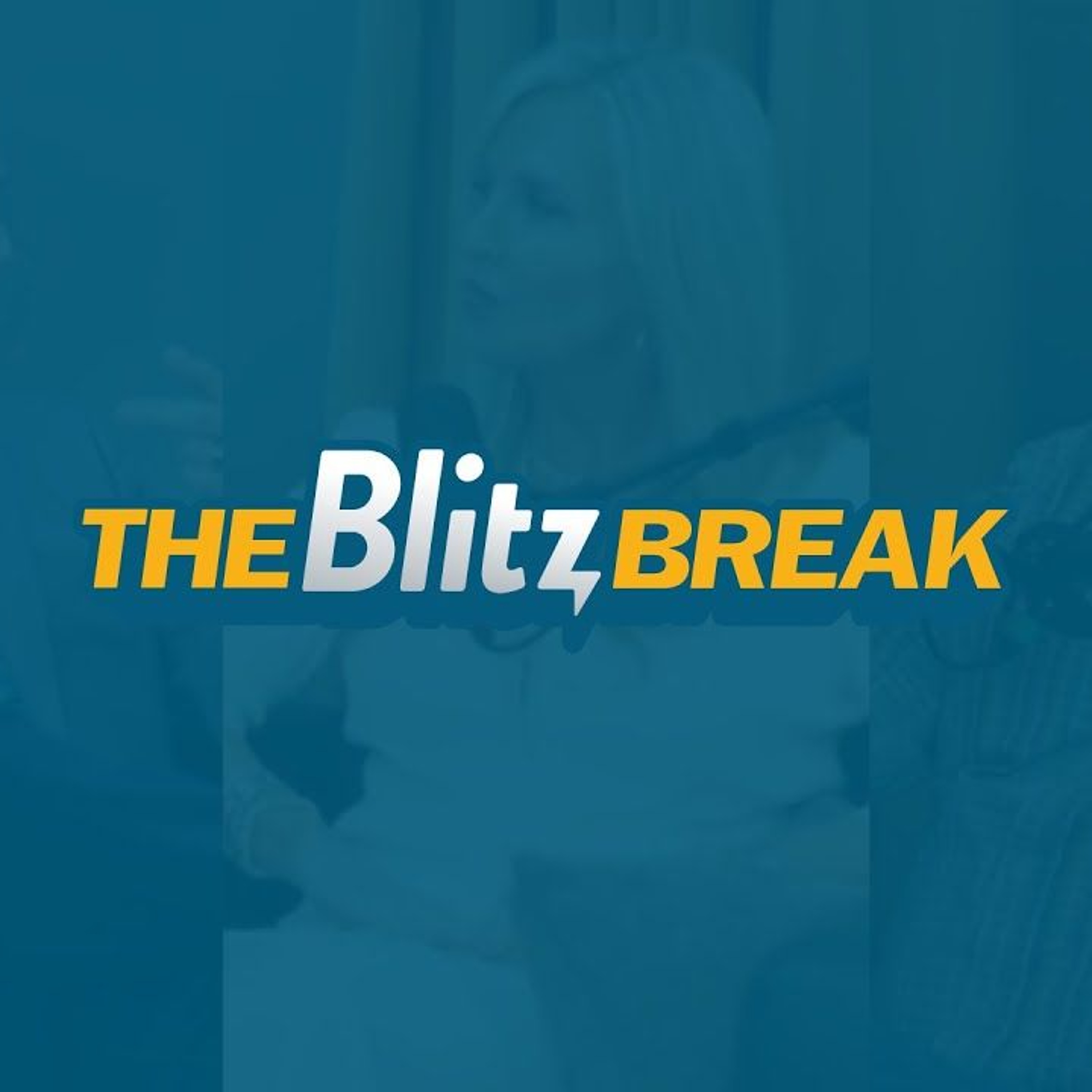 The BLITZ Break
