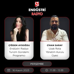 Cihan Saray - Çiğdem Aydoğdu ile Turizm Gündemi