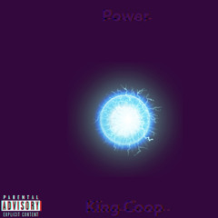 3. King Coop - Power unoffficial Audio