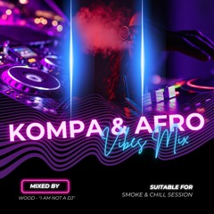 Kompa & Afro Vibes Mix
