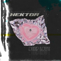 Hektor - Deep Love