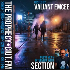 The Prophecy with Valiant Emcee, April 22nd, 2022 (Special Guest Section)