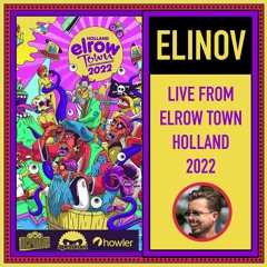 Elinov @ Elrow Town Holland - 03 September 2022