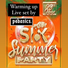 AFTERSIX SUMMER PARTY LIVE SET JUNE - 2024