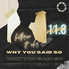 why you said so – inter ron ft. nh3 ( prod. ST4NDARD x Ohkin )