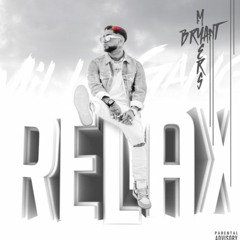 bryant myers = relax