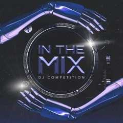 IN THE MIX Round 1