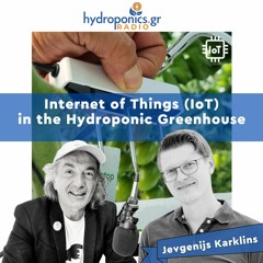 Internet Of Things (IoT) In The Hydroponic Greenhouse - Jevgenijs Karklins