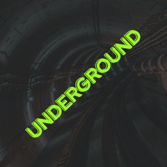 Undergound