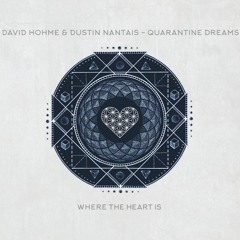WTHI033 - David Hohme & Dustin Nantais - Quarantine Dreams (Vocal Mix)