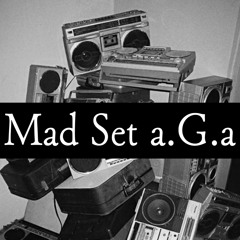 Mad Set （Chance×TAKAHIRO）「Mad Set a.G.a」