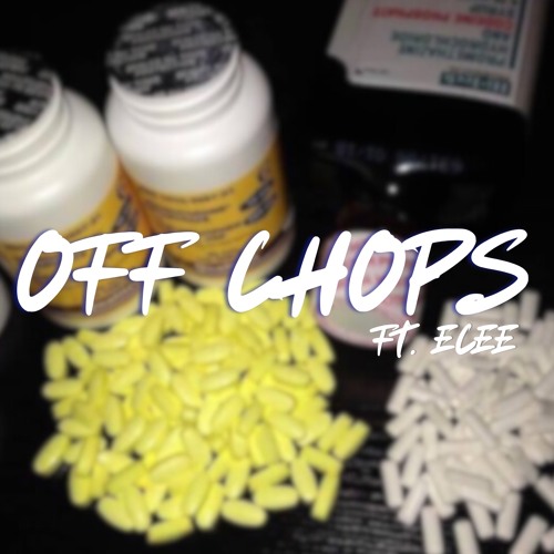 Off Chops Ft. Ecee