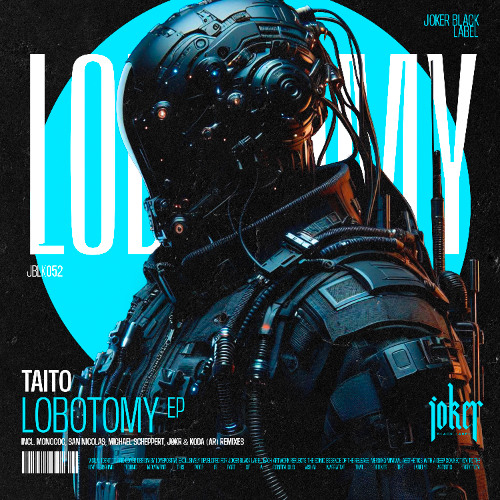 PREMIERE: TAITO - LOBOTOMY (Original Mix)