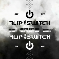Lights Out Mix Vol. 1 - SNEAK PEAK - 15 MIN