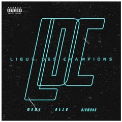 Mamé - LDC feat. Diamond, DeZx