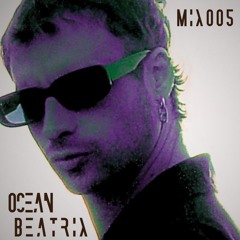 Ocean Beatrix - Ocean's Mix 005