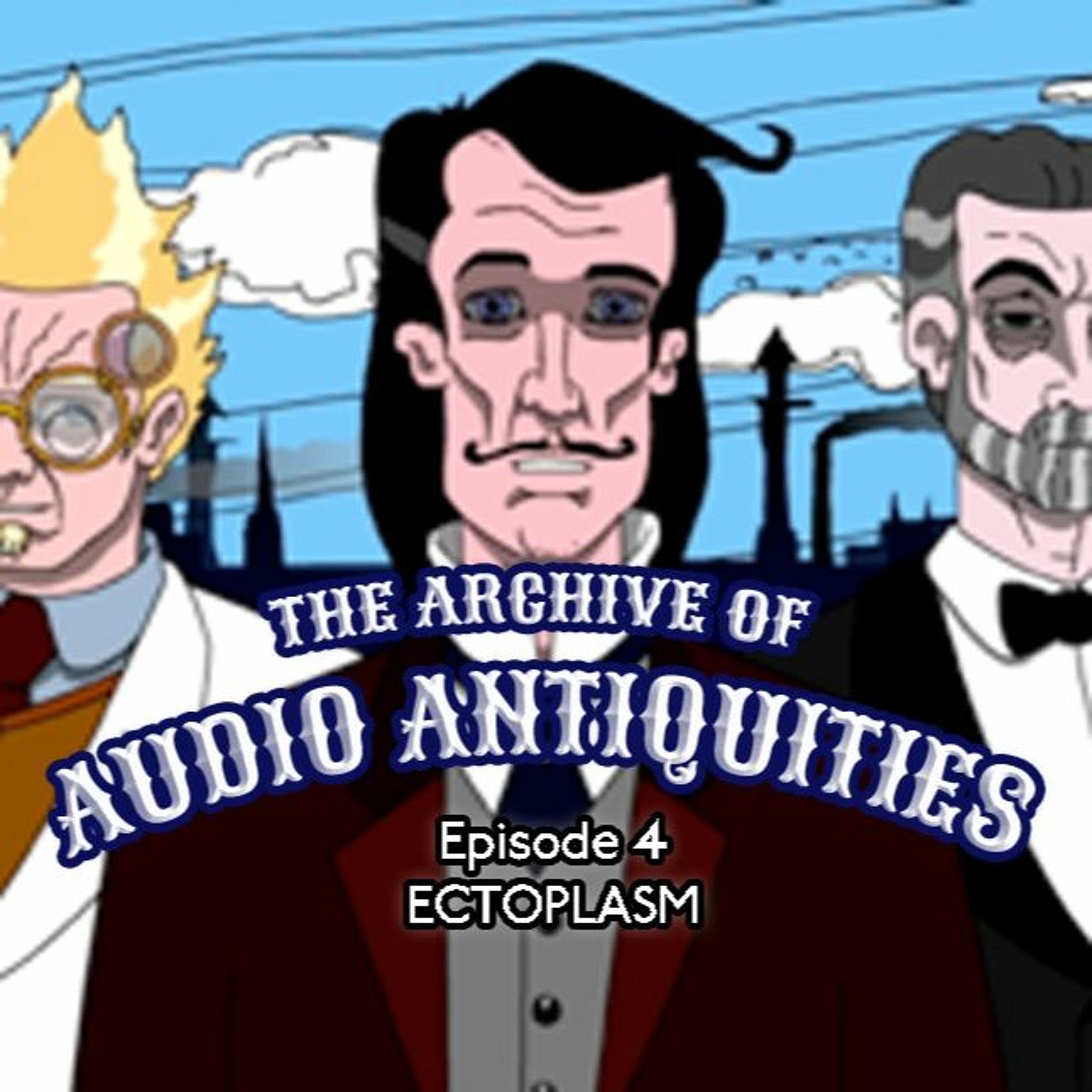 Episode 4: Ectoplasm episode artwork