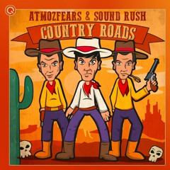 Atmozfears & Sound Rush - Country Roads | Q-dance Records