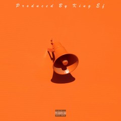 Big Talk (Prod. By King Ef)