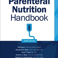 ❤[PDF]⚡  ASPEN Parenteral Nutrition Handbook
