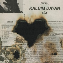 NOES - Kalbim Dayan (ft. Ela) [VIP]