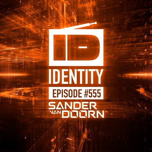 Sander van Doorn - Identity # 555