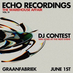 ECHO DJ CONTEST - WAREHOUSE AFFAIR VOL. IV w/ THAM
