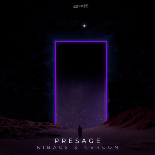Kibacs & Nercon - Presage (Original Mix) Balbalab Records
