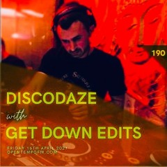 Darren Daz Dalton - Get Down Edits - Disco Daze April 21 Guest Mix
