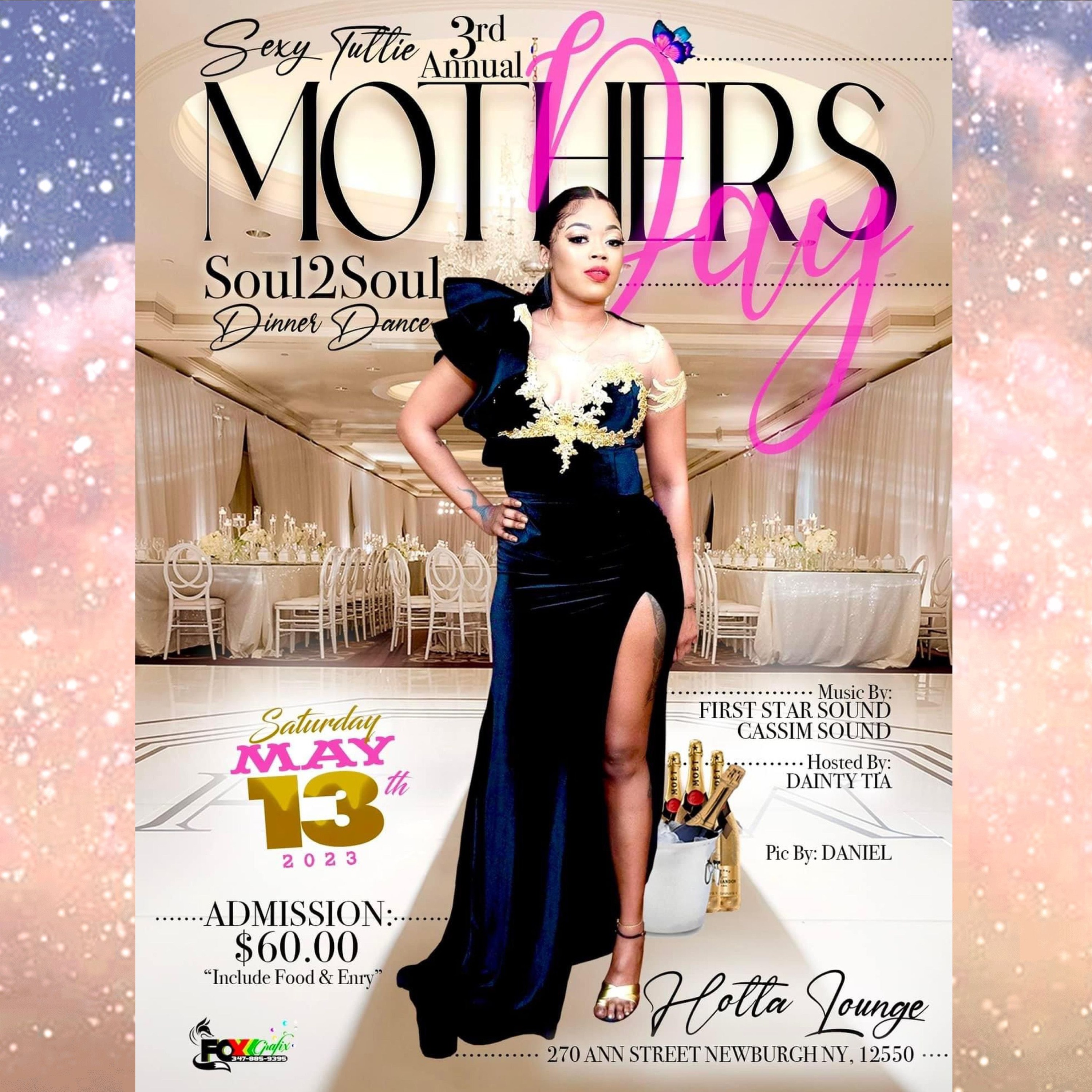 SEXY TUTIE 3rd ANNUAL MOTHERS DAY SOUL 2 SOUL DINNER DANCE. episode artwork