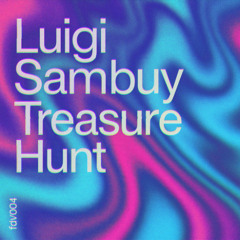 Luigi Sambuy - Treasure Hunt