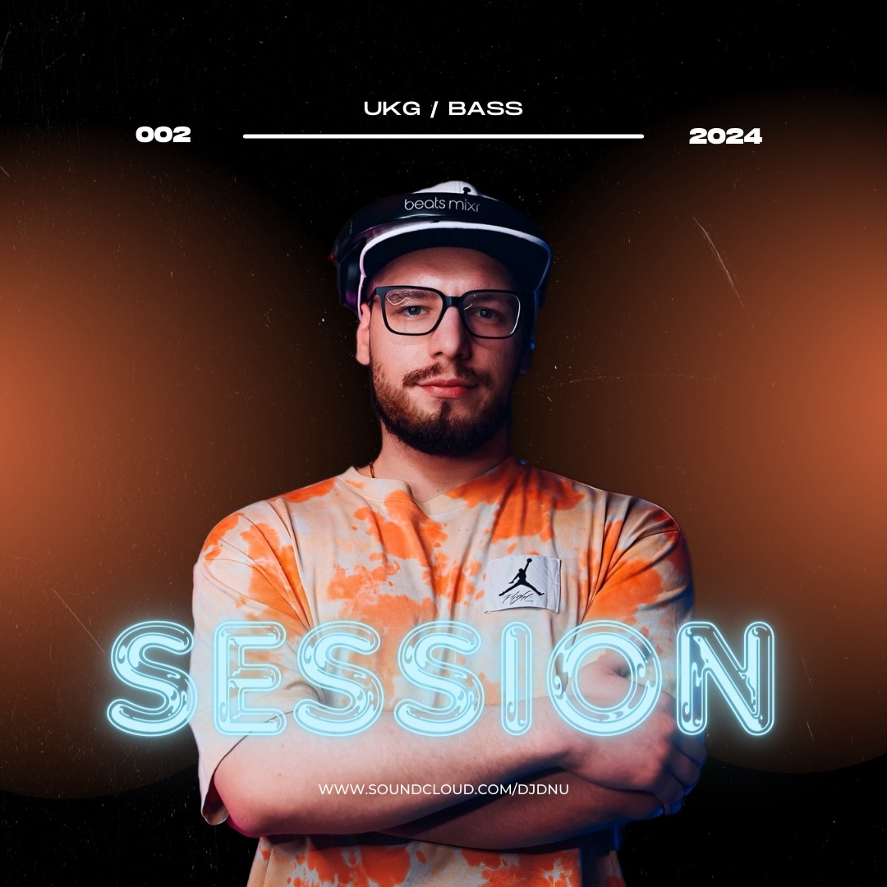 SESSION 002 - UKG / BASS