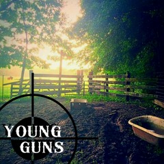 HAVE NOT JONES - YOUNG GUNS FINAL