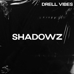 Shadowz [130 BPM]