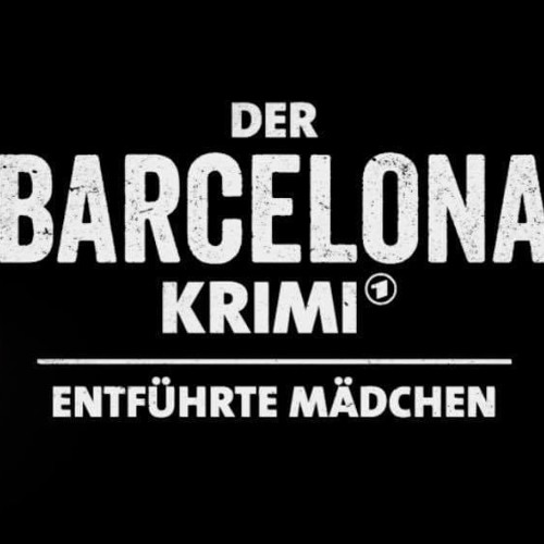 Der Barcelona-Krimi: Entführte Mädchen (Excerpt 1)